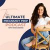 undefined The Ultimate Pregnancy Prep Podcast