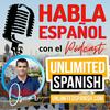 undefined Unlimited Spanish podcast with Oscar