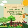 undefined The Urban Permaculture Podcast