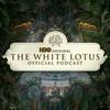 undefined The White Lotus Official Podcast