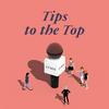 undefined Tips to the Top