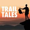 undefined Trail Tales - Thru-Hiking & Backpacking