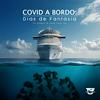 undefined TSF - Covid a Bordo: Dias de Fantasia - Podcast