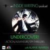 undefined Undercover: Action, Adventure, Spy & Thriller Writing