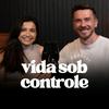 undefined VIDA SOB CONTROLE