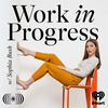 undefined Work in Progress with Sophia Bush