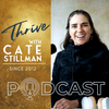 undefined Thrive with Cate Stillman Podcast