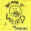 undefined You Made It Weird with Pete Holmes