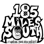 Podcast 185 Miles South