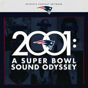 Podcast 2001: A Patriots Super Bowl Sound Odyssey