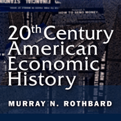 Podcast 20th Century American Economic History