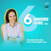 Podcast 6 minutes avec...