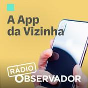 Podcast A App da Vizinha