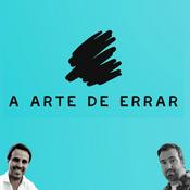 Podcast A Arte de Errar