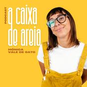 Podcast A Caixa de Areia