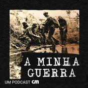 Podcast A Minha Guerra