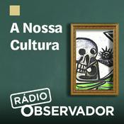 Podcast A Nossa Cultura