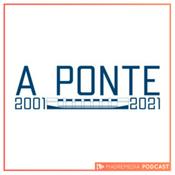 Podcast A Ponte