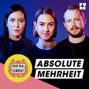 Podcast ABSOLUTE MEHRHEIT – der DIE DA OBEN!-Podcast