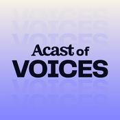 Podcast Acast of Voices