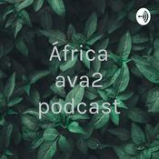 Podcast África ava2 podcast