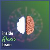 Podcast Inside Alexis Brain