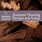 Podcast Amaravati Chanting - Parittas and Suttas