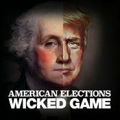 Podcast American Elections: Wicked Game