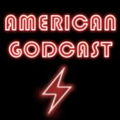 Podcast American Gods: American Godcast