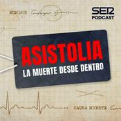 Podcast Asistolia: la muerte desde dentro