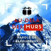 Podcast Au-delà des murs