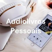 Podcast Audiolivros Pessoais 📖🎧