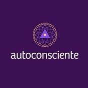 Podcast Autoconsciente Podcast