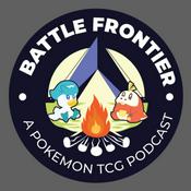 Podcast Battle Frontier - A Pokemon TCG Podcast