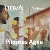 Podcast BBVA Píldoras Agile