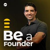 Podcast Be a Founder