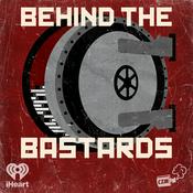 Podcast Behind the Bastards