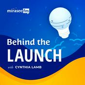 Podcast Behind the Launch