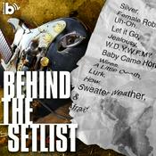 Podcast Behind the Setlist