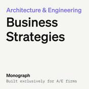 Podcast Architecture & Engineering Business Strategies