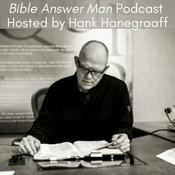 Podcast Bible Answer Man Podcast with Hank Hanegraaff