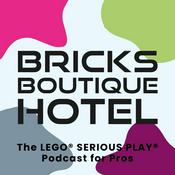 Podcast Bricks Boutique Hotel | The LEGO® SERIOUS PLAY® Podcast for Pros