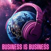 Podcast Business is (not just) Business