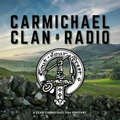 Podcast Carmichael Clan Radio