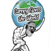 Podcast Carney Saves the World