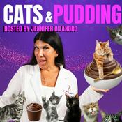 Podcast Cats & Pudding with Jennifer Dilandro