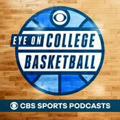 Podcast Eye On College Basketball