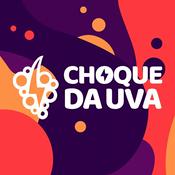 Podcast Choque da Uva