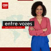 Podcast CNN Entre Vozes