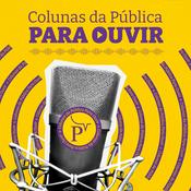 Podcast Colunas da Pública Para Ouvir